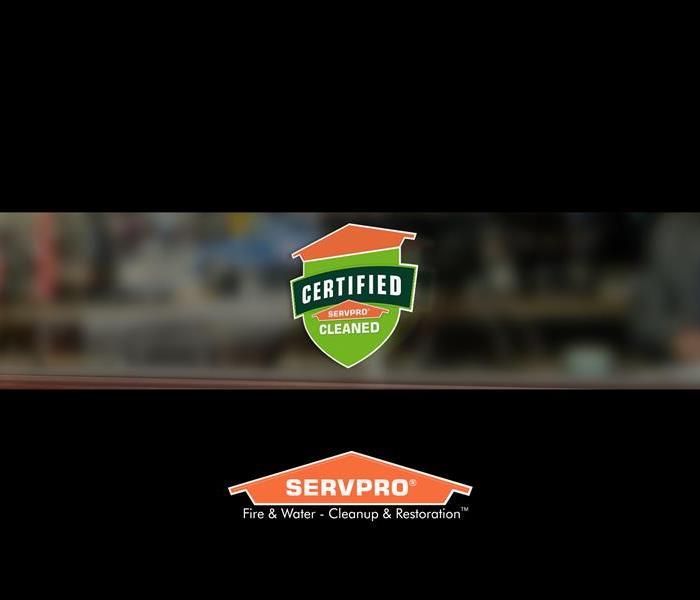 Image of SERVPRO logo and Certified: SERVPRO Cleaned logo